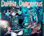 Danna_Dangerous
